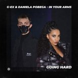 G-EX & Daniela Pobega - In Your Arms (Extended Mix)