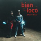 Wisin - Bien Loco