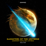 KELTEK - Gangsters Of The Universe (Midnight Mafia 2024 Anthem) (Original Mix)