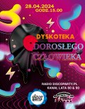 Dj Satti - Dyskoteka Dorosłego Człowieka discoparty.pl (28.04.2024)