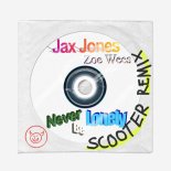 Jax Jones & Zoe Wees - Never be Lonely (Scooter Remix)