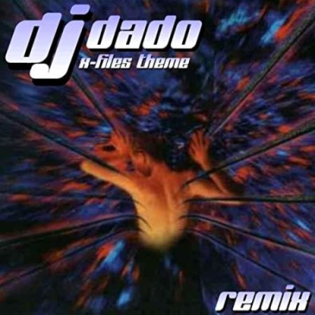 DJ Dado Vs Light - X-Files Theme 2002 (Long Happy Retro/Old 2002)