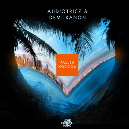 Audiotricz & Demi Kanon - Fallen Horizon [2017]