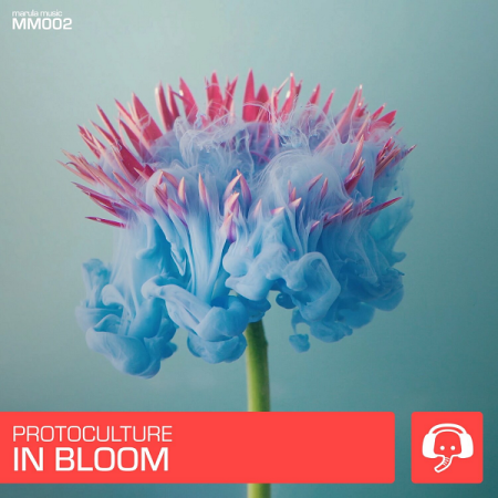 Protoculture - In Bloom (Extended Mix)